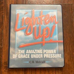 Lighten Up by C.W. Metcalf - 5 tapes